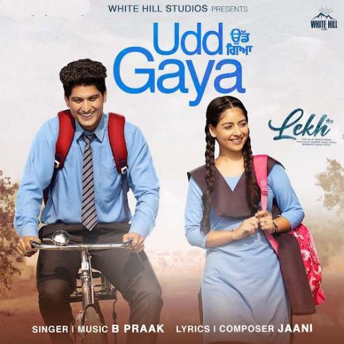 Udd Gaya B Praak mp3 song download, Udd Gaya B Praak full album