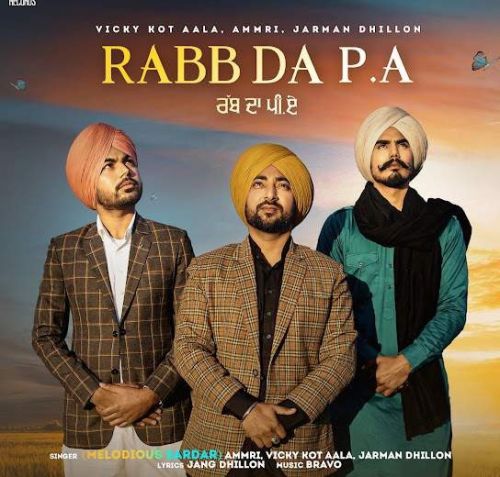 Download Rabb Da PA Melodious Sardar mp3 song, Rabb Da PA Melodious Sardar full album download