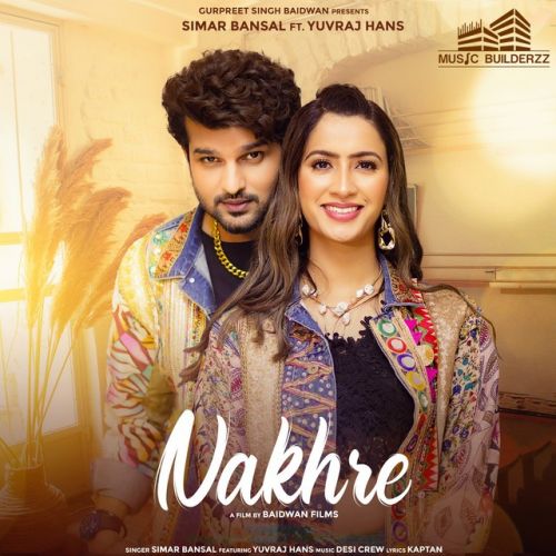 Download Nakhre Simar Bansal mp3 song, Nakhre Simar Bansal full album download