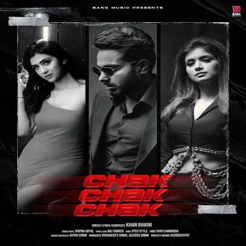Chak Chak Chak Khan Bhaini mp3 song download, Chak Chak Chak Khan Bhaini full album