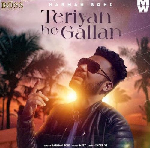 Teriyan He Gallan Harman Sohi mp3 song download, Teriyan He Gallan Harman Sohi full album