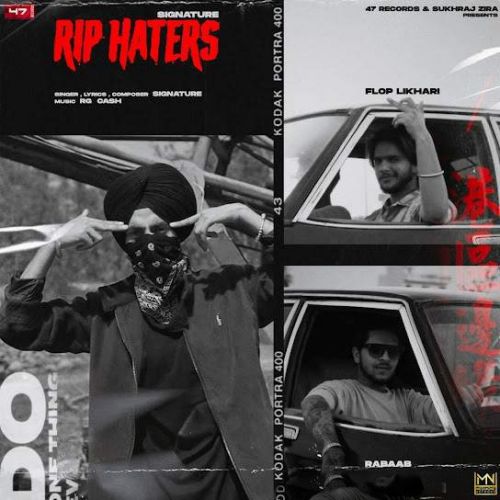 RIP Haters Signature Sandhu mp3 song download, RIP Haters Signature Sandhu full album