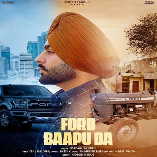 Download Ford Baapu Da Jordan Sandhu mp3 song, Ford Baapu Da Jordan Sandhu full album download