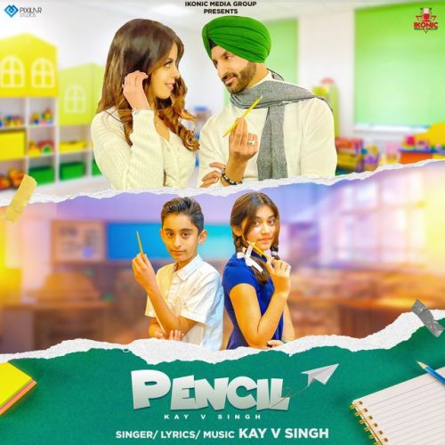 Pencil Kay V Singh mp3 song download, Pencil Kay V Singh full album