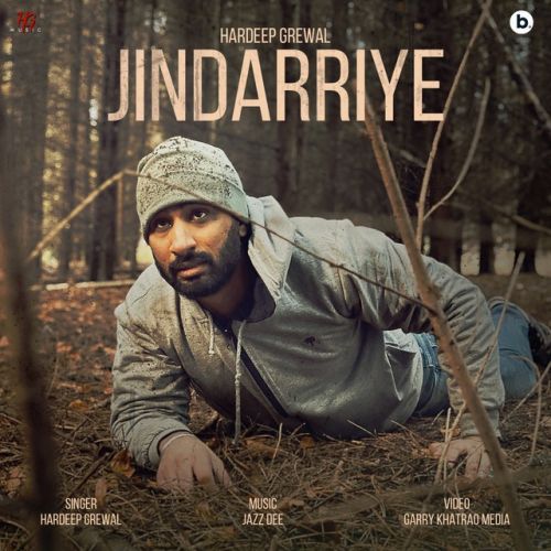 Jindarriye Hardeep Grewal mp3 song download, Jindarriye Hardeep Grewal full album