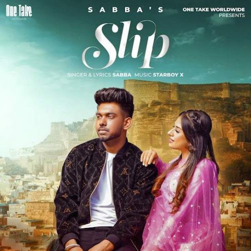 Slip Sabba mp3 song download, Slip Sabba full album