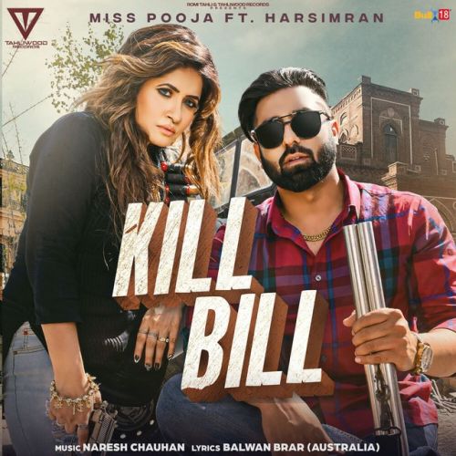 Kill Bill Miss Pooja mp3 song download, Kill Bill Miss Pooja full album