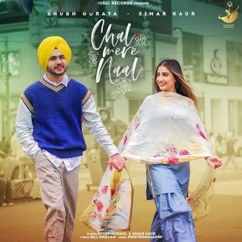 Chal Mere Naal Shubh Goraya mp3 song download, Chal Mere Naal Shubh Goraya full album