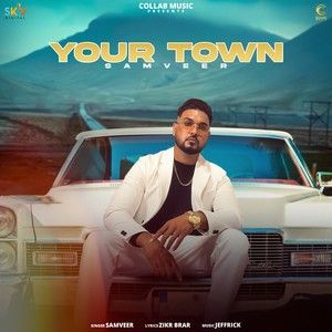 Your Town Samveer mp3 song download, Your Town Samveer full album