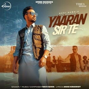 Yaaran Sir Te Navi Bawa mp3 song download, Yaaran Sir Te Navi Bawa full album