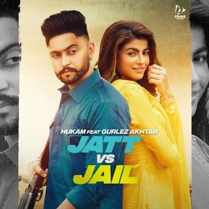 Jatt Vs Jail Hukam mp3 song download, Jatt Vs Jail Hukam full album