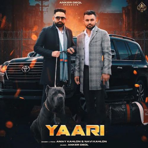 Yaari Amay Kahlon, Navi Kahlon mp3 song download, Yaari Amay Kahlon, Navi Kahlon full album