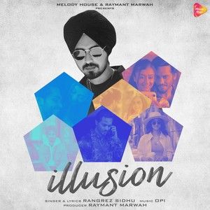 Download Illusion Rangrez Sidhu mp3 song, Illusion Rangrez Sidhu full album download