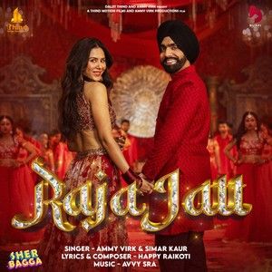 Raja Jatt Ammy Virk, Simar Kaur mp3 song download, Raja Jatt Ammy Virk, Simar Kaur full album