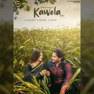 Download Kawela Manjit Sahota mp3 song, Kawela Manjit Sahota full album download