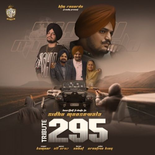 Tribute 295 Kumaar mp3 song download, Tribute 295 Kumaar full album