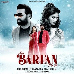 Agg Barfan Nay Lai Naseer Ahmed Khawaja, Naseebo Lal mp3 song download, Agg Barfan Nay Lai Naseer Ahmed Khawaja, Naseebo Lal full album