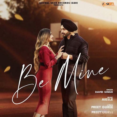 Be Mine David Singh mp3 song download, Be Mine David Singh full album