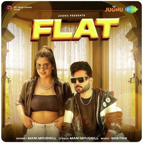 Flat Mani Moudgill mp3 song download, Flat Mani Moudgill full album