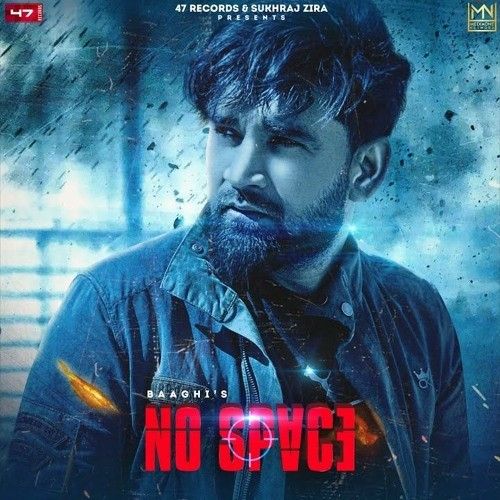 Download No Space Baaghi mp3 song, No Space Baaghi full album download