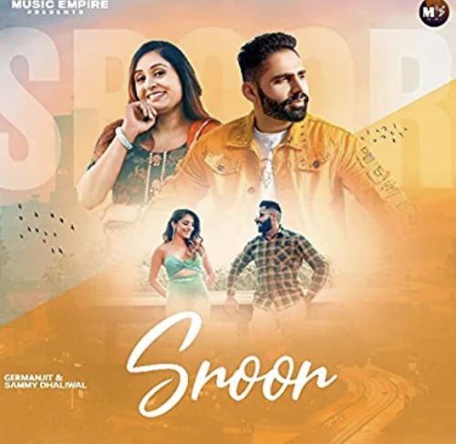 Sroor Germanjit, Sammy Dhaliwal mp3 song download, Sroor Germanjit, Sammy Dhaliwal full album