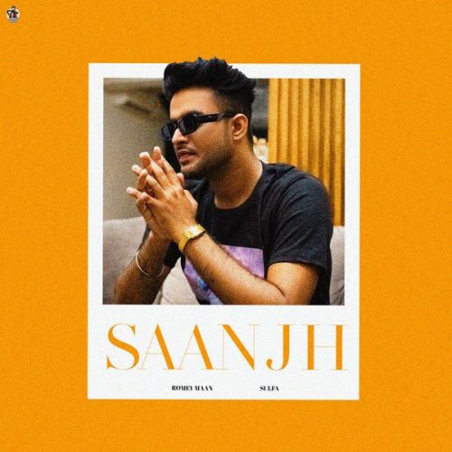 Download Saanjh Romey Maan mp3 song, Saanjh Romey Maan full album download