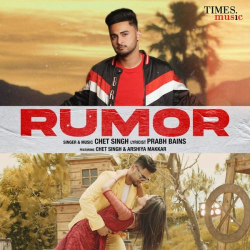 Download Rumor Chet Singh mp3 song, Rumor Chet Singh full album download