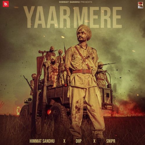 Yaar Mere Himmat Sandhu mp3 song download, Yaar Mere Himmat Sandhu full album