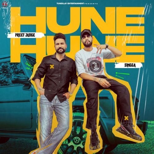 Hune Hune Preet Judge mp3 song download, Hune Hune Preet Judge full album