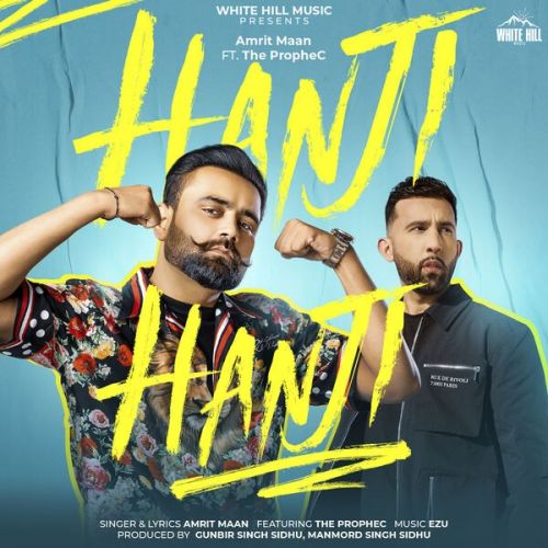 Download Hanji Hanji Amrit Maan mp3 song, Hanji Hanji Amrit Maan full album download