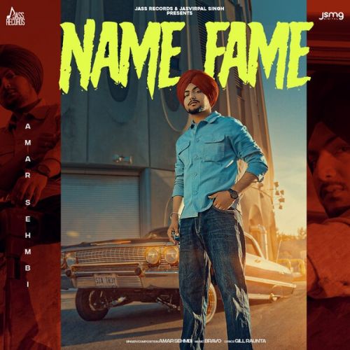 Name Fame Amar Sehmbi mp3 song download, Name Fame Amar Sehmbi full album