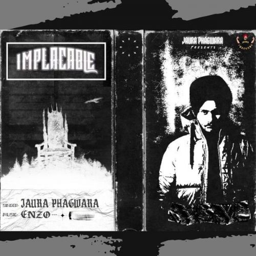 Implacable Jaura Phagwara mp3 song download, Implacable Jaura Phagwara full album
