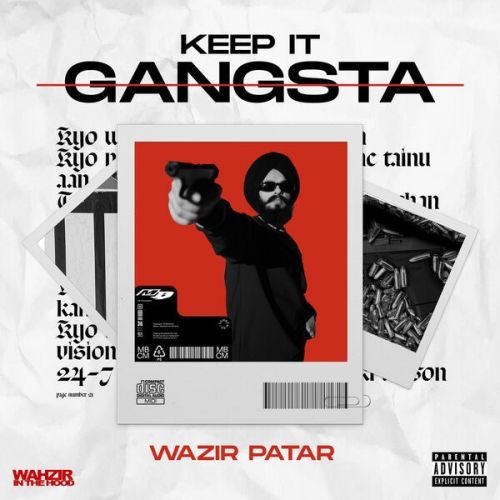 Pind Da Riwaaz Wazir Patar mp3 song download, Keep It Gangsta - EP Wazir Patar full album