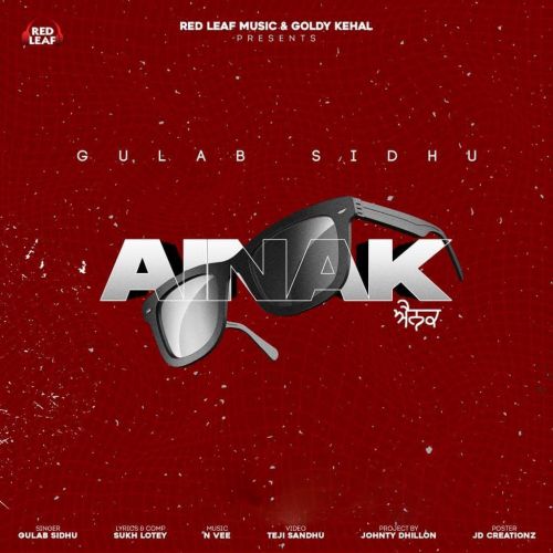 Download Ainak Gulab Sidhu mp3 song, Ainak Gulab Sidhu full album download