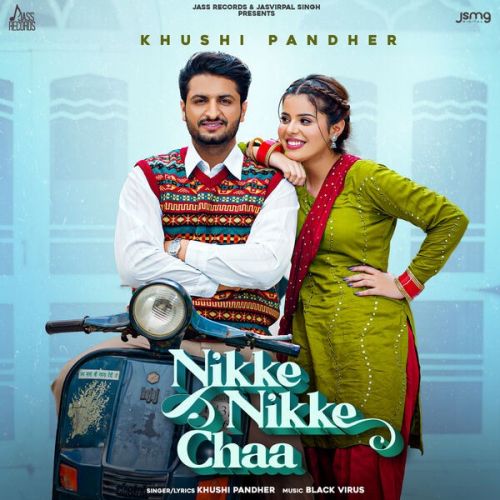 Nikke Nikke Chaa Khushi Pandher mp3 song download, Nikke Nikke Chaa Khushi Pandher full album