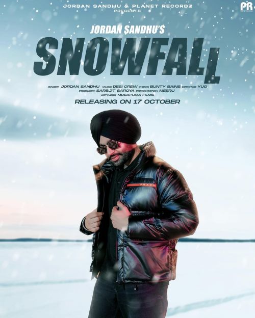 Snowfall Jordan Sandhu mp3 song download, Snowfall Jordan Sandhu full album