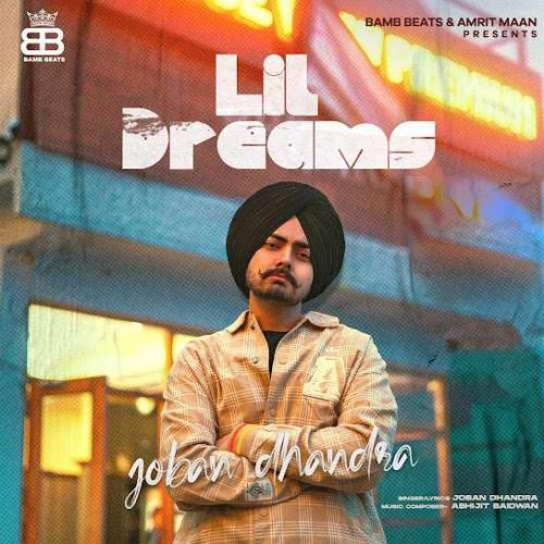 Lil Dreams Joban Dhandra mp3 song download, Lil Dreams Joban Dhandra full album