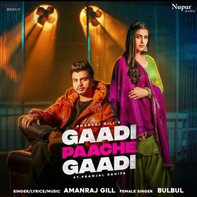 Download Gaadi Paache Gaadi Amanraj Gill mp3 song, Gaadi Paache Gaadi Amanraj Gill full album download