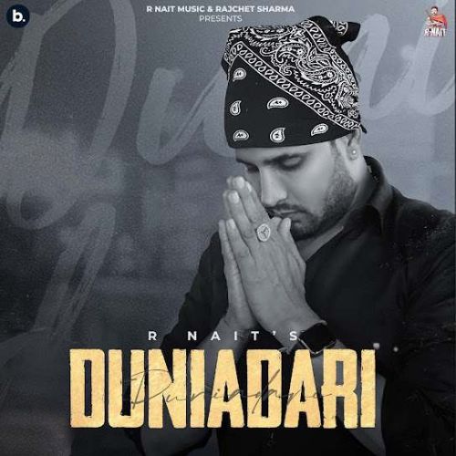 Download Duniadari R. Nait mp3 song, Duniadari R. Nait full album download