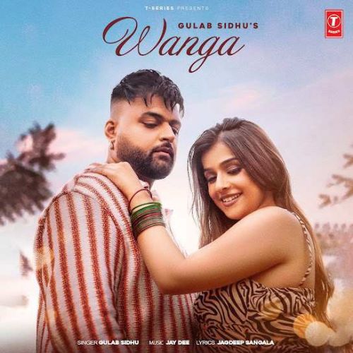 Wanga Gulab Sidhu mp3 song download, Wanga Gulab Sidhu full album