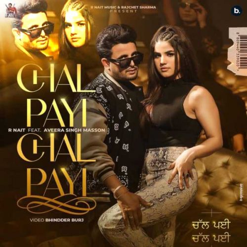 Chal Payi Chal Payi R. Nait mp3 song download, Chal Payi Chal Payi R. Nait full album