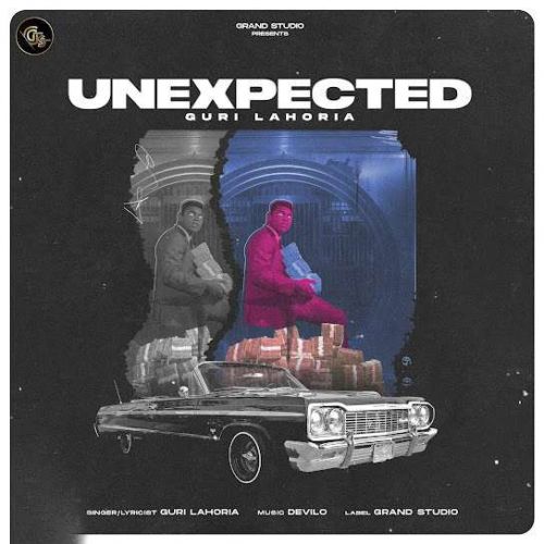 Unexpected Guri Lahoria mp3 song download, Unexpected Guri Lahoria full album