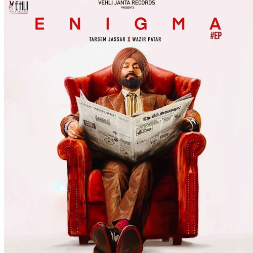 Arsenal Tarsem Jassar mp3 song download, Enigma - EP Tarsem Jassar full album