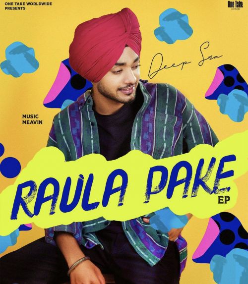 Chann Taare Deep Sra mp3 song download, Raula Pake Deep Sra full album