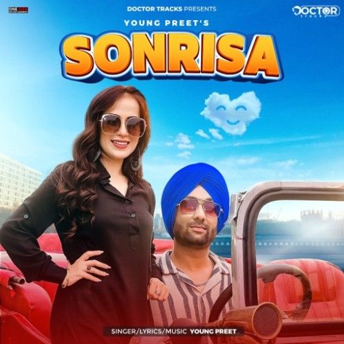 Sonrisa Young Preet mp3 song download, Sonrisa Young Preet full album