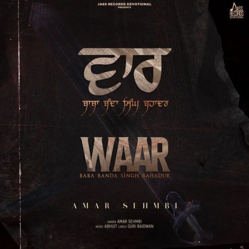 Waar Amar Sehmbi mp3 song download, Waar Amar Sehmbi full album