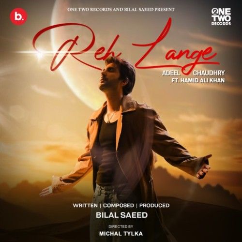 Reh Lange Adeel Chaudhry mp3 song download, Reh Lange Adeel Chaudhry full album