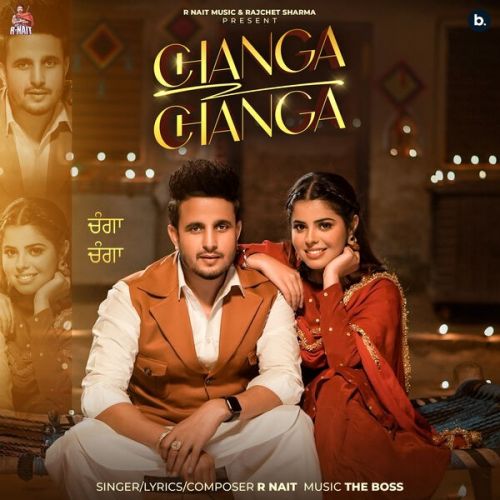 Changa Changa R. Nait mp3 song download, Changa Changa R. Nait full album