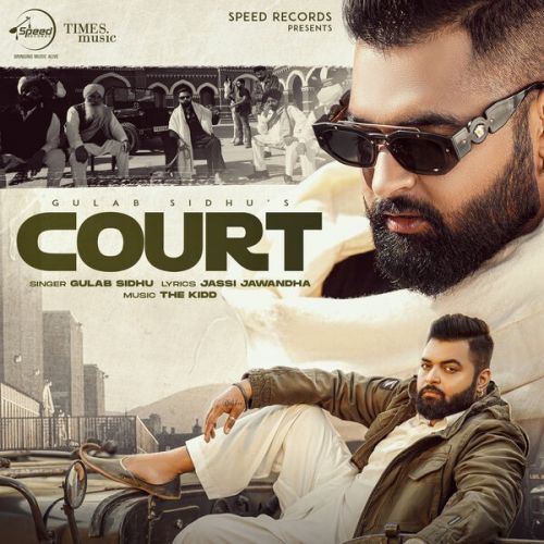 Court Gulab Sidhu mp3 song download, Court Gulab Sidhu full album
