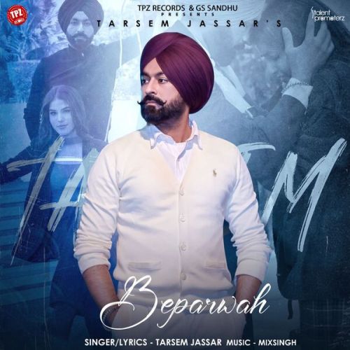 Beparwah Tarsem Jassar mp3 song download, Beparwah Tarsem Jassar full album